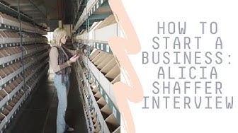 How to Start a Business with Alicia Shaffer